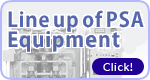 Line up of PSA Equipment